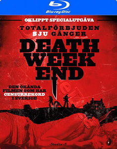 Death Weekend | The House by the Lake  Blu-Ray